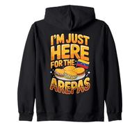 I'm Just Here For The Arepas Venezuelan Food Zip Hoodie