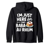 I'm Just Here for the Baba au Rhum Rum Cake French Pastry Zip Hoodie