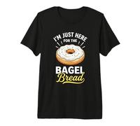 I'm Just Here for The Bagel Premium T-Shirt