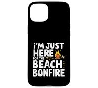 I'm Just Here for the Beach Bonfire Ocean Sunset Campfire Case for iPhone 15 Plus