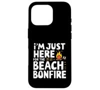 I'm Just Here for the Beach Bonfire Ocean Sunset Campfire Case for iPhone 16 Pro