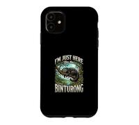 Im Just Here For The Binturong Bearcat Case for iPhone 11