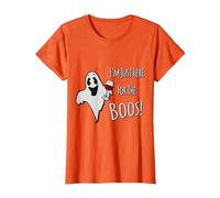 I'm Just Here for The Boos T-Shirt, Women, Orange, X-Small