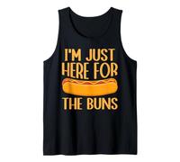 I'm Just Here for The Buns Tank Top