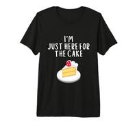 I'm Just Here for The Cake Funny Wedding Party Costume Cakes Premium T-Shirt