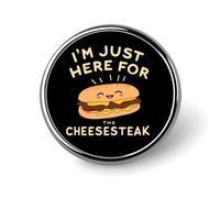 I'm Just Here for The Cheesesteak Lover 2 Round Badge Men Women Metal Bezel Pin Button Brooch Lapel Tie Pins for Suits Shirt Jacket Hat Costume Decorative