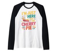 I'm Just Here for The Cherry Pie Thanksgiving Food Festivals Raglan Baseball Tee