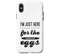 I'm just here for the chocolate eggs Easter chocolate puns Case for iPhone X/XS
