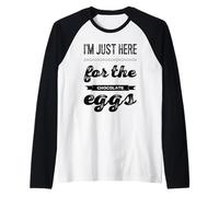 I'm just here for The Chocolate Eggs Easter Chocolate Puns Raglan Baseball Tee