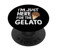 I'm Just Here for the Chocolate Gelato Italian Ice Cream PopSockets Adhesive PopGrip