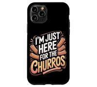 I'm Just Here For The Churros Case for iPhone 11 Pro