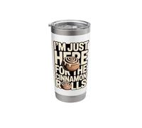 I'm Just Here for The Cinnamon Rolls Funny Stainless Steel Insulated Tumbler