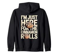 I'm Just Here For The Cinnamon Rolls Funny Zip Hoodie