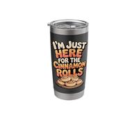 I'm Just Here for The Cinnamon Rolls Stainless Steel Insulated Tumbler