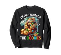 I'm Just Here For The Cookies Sweatshirt