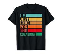 I'm Just Here for The Corn Dogs State Fair Corndog Lover T-Shirt