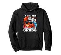 I'm Just Here For The Crabs Sea Animal Fisherman Crab Food Pullover Hoodie