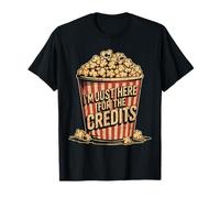 I'm Just Here for The Credits Movie End Credits Quote T-Shirt
