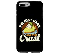 I'm Just Here For The Crust Funny Pie Lover Quote Case for iPhone 7 Plus/8 Plus