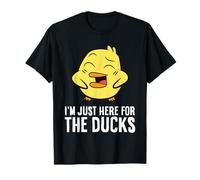 I'm Just Here for The Ducks T-Shirt
