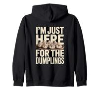 I'm Just Here For The Dumplings Food Lover Zip Hoodie