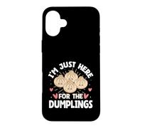 I'm Just Here For The Dumplings Kawaii Foodie Case for iPhone 16 Plus