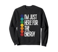 I'm Just Here For The Energy Chakra Yoga Meditation Sweatshirt