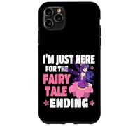 I'm Just Here For The Fairy Tale Ending Girls Women Fairy Case for iPhone 11 Pro Max