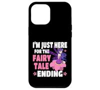 I'm Just Here For The Fairy Tale Ending Girls Women Fairy Case for iPhone 12 Pro Max