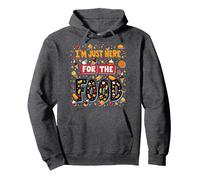 Im Just Here for the Food Foodie Fun Quote Pullover Hoodie, Adult Unisex, Dark Heather Grey, S