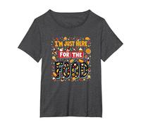 Im Just Here for The Food Foodie Fun Quote T-Shirt, Women's Plus, Dark Heather Grey, 6X