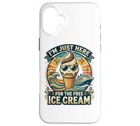 I'm Just Here for The Free Ice Cream Funny Cruise 2026 Case for iPhone 16 Plus