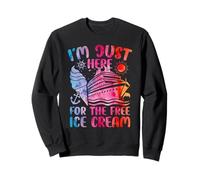 I'm Just Here for The Free Ice Cream Tie Dye Cruise Ship Sweatshirt