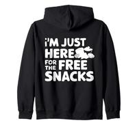 I'm Just Here for the Free Snacks Funny Party Food Zip Hoodie