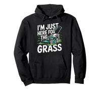 I'm Just Here For The Grass Lawn Tractor Mowing Care Pullover Hoodie