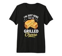 I'm Just Here for The Grilled Cheese Sandwich Premium T-Shirt