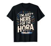 I'm Just Here For The Hora Funny Jewish Wedding Bar Mitzvah T-Shirt