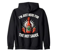 I'm Just Here For The Hot Sauce Spicy Food Lover Zip Hoodie