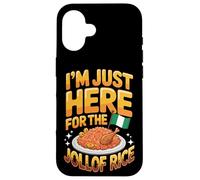 I'm Just Here For The Jollof Rice Nigerian Food Case for iPhone 16