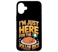 I'm Just Here For The Jollof Rice Nigerian Food Case for iPhone 16 Plus