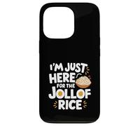 Im Just Here for the Jollof Rice West African Nigeria Recipe Case for iPhone 13 Pro