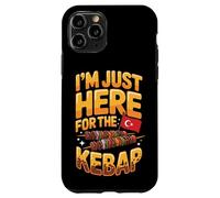 I'm Just Here For The Kebap Turkish Food Lover Case for iPhone 11 Pro