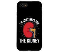 I'm Just Here for the Kidney - Organ Transplant Surgery Case for iPhone SE (2020) / 7/8