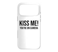 Im Just Here for the Kiss Cam Show Kiss Me Youre On Camera Case for iPhone 17 Pro Max