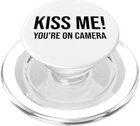 Im Just Here for the Kiss Cam Show Kiss Me Youre On Camera PopSockets PopGrip for MagSafe