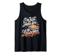 Im Just Here for The Lasagna Tank Top