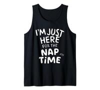I'm Just Here for The Nap Time Lazy Sarcastic Humor Napping Tank Top