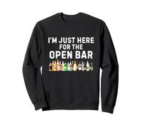 I'm Just Here For The Open Bar Shirt Funny Wedding Reception Sweatshirt