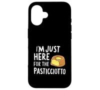 I'm Just Here for the Pasticciotto Leccese Italian Dessert Case for iPhone 16