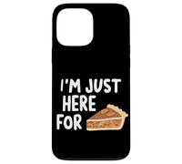 I'm Just Here for the Pecan Pie Southern Dessert Recipe Case for iPhone 13 Pro Max